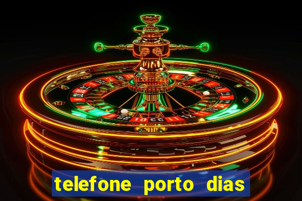 telefone porto dias marcar consulta